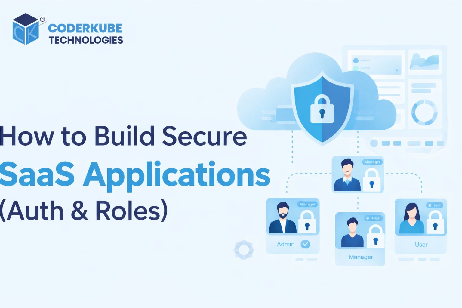 How to Build Secure SaaS Applications (Auth & Roles)