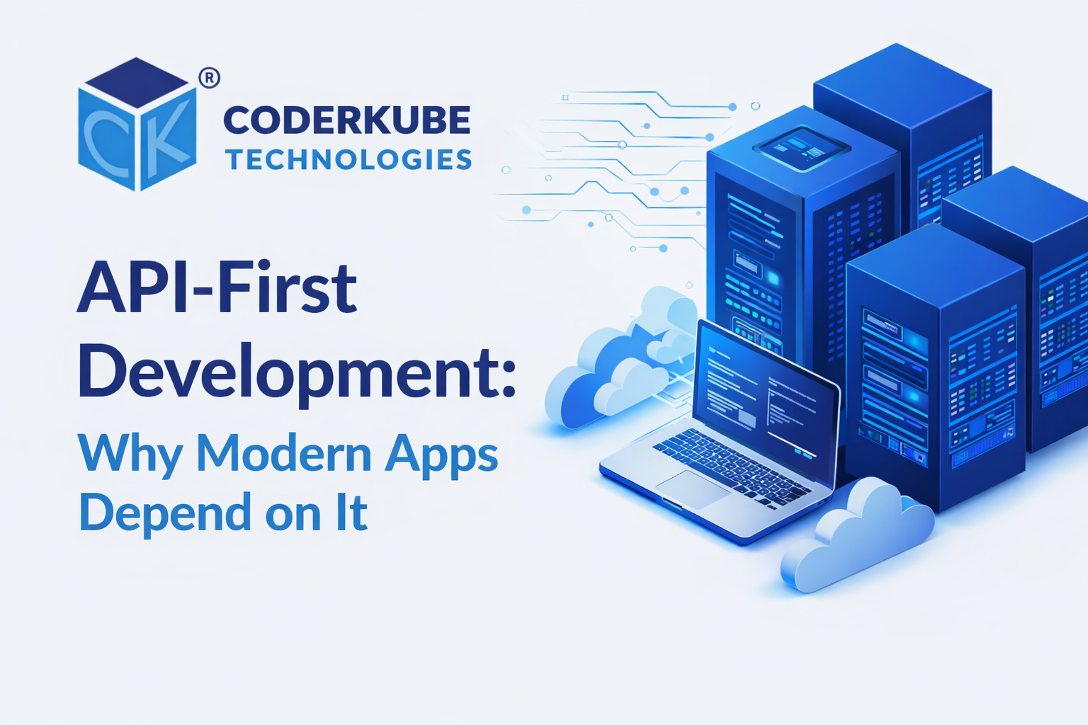 API-First Development: Why Modern Apps Depend on It