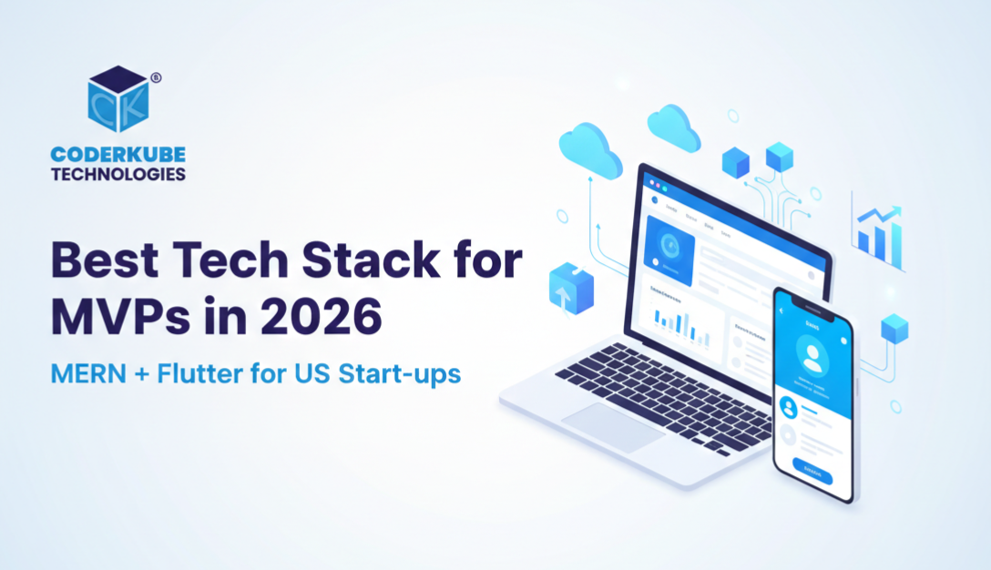 Best Tech Stack for Building an MVP for US Start-ups in 2026